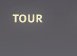 tour